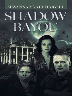 cover image of Shadow Bayou